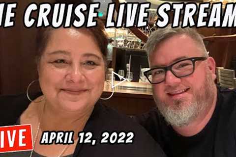 TWO WEEKS TO CRUISE DAY - CRUISE LIVE STREAM w/ Tony and Jenny