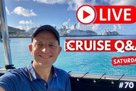 LIVE CRUISE Q&A #70. Your Cruising Questions Answered. Saturday 6 August 2022
