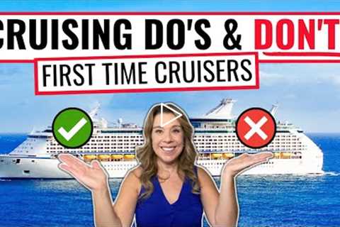 Cruising DO'S & DON'TS Every FIRST TIME CRUISER *Needs to Know*