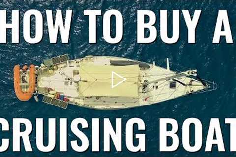 How to buy a liveaboard sailboat - Sailing Q&A 22