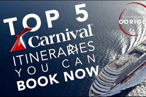 Top 5 Carnival Cruise Itineraries You Can Book Now