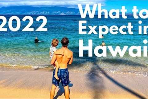 Hawaii Trip Planning 2022 | 7 Things To Know Before You Book Your Hawaii Vacation