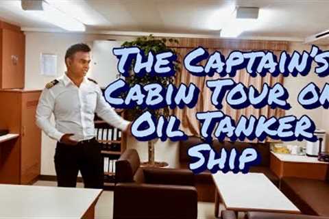 Captain''''s cabin tour on large Oil tanker ship #cabintour