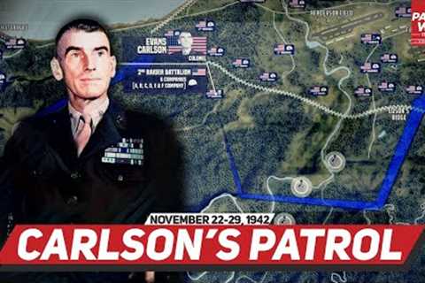 Carlson''''s Long Patrol - Pacific War #53 DOCUMENTARY
