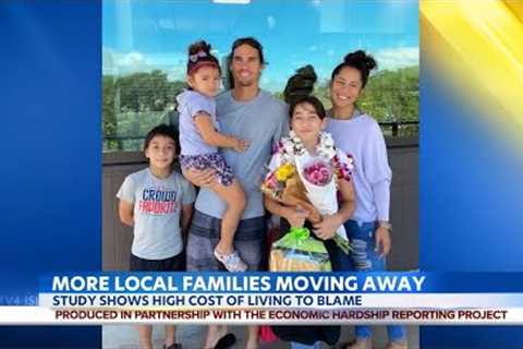 More local families moving away citing Hawaii''s high cost of living