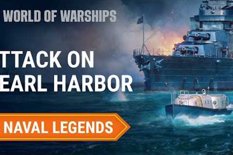 Naval Legends: Pearl Harbor | World of Warships
