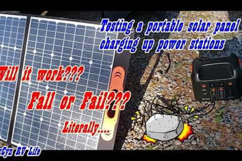 Fulltime RV Life Testing Portable Solar Panel with Power Stations