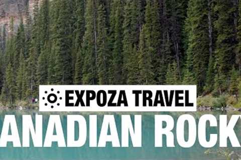 Canadian Rocky Mountains Vacation Travel Video Guide