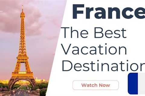 France -   The Best Vacation Destinations in France in Under 5 Minutes Preview #shorts
