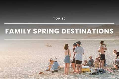 Top 10 Best Family Vacation Destinations | Top Travel Destinations 2023