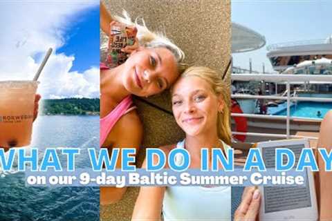 What We Do in a Day on a Cruise Ship: 9-Day European Baltic Cruise || Norwegian Dawn