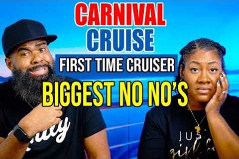 First-Time Carnival Cruiser Tips: Dos and Don''ts
