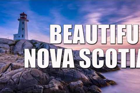 Beautiful Places to Visit in Nova Scotia | The Planet D Travel Vlog