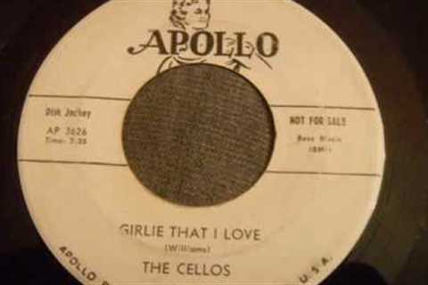 Cellos - The Girlie That I Love - Great New York Doo Wop Rocker