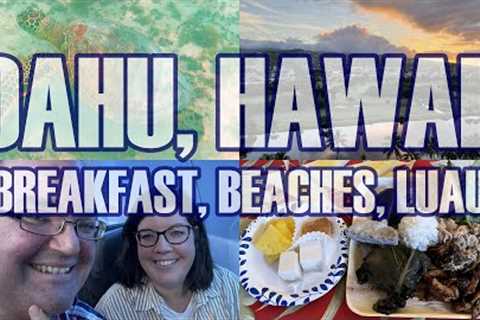 Oahu Hawaii 2023 - Honolulu, Sweet E''s Cafe Breakfast, Kailua Beach Park, Experience Nutridge Luau