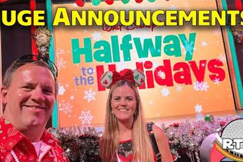 HUGE ANNOUNCEMENTS at Disney''s Halfway to the Holidays Media Event - Walt Disney World 2023