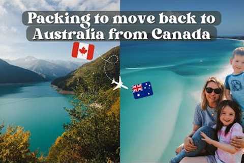Packing to move back to Australia from Canada | Travel Moving Vlog. Alberta to Oz
