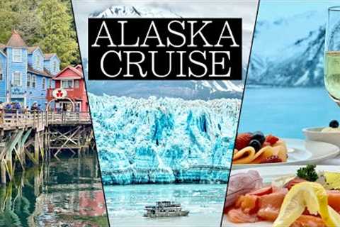 NEW! First Time on a Cruise Ship 7 Days in Alaska with Princess Cruises | Juneau, Sitka, Ketchikan