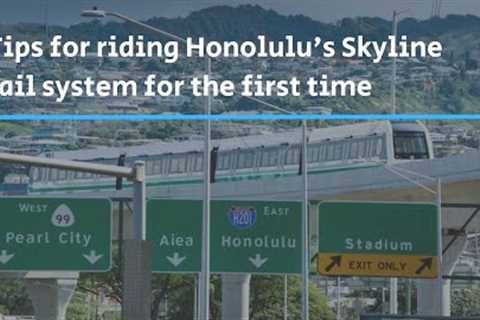 How to ride Honolulu''s Skyline rail system for the first time