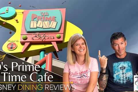 Disney Dining Review: Exploring 50’s Prime Time Cafe at Hollywood Studios, Walt Disney World