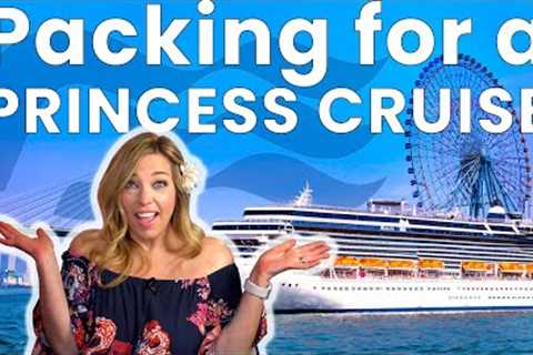 Princess Cruise Packing LIST!