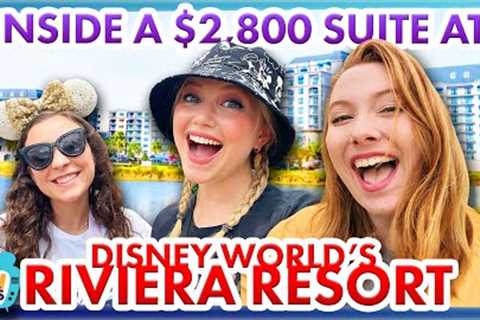 INSIDE a $2,800 Suite at Disney World''s Riviera Resort