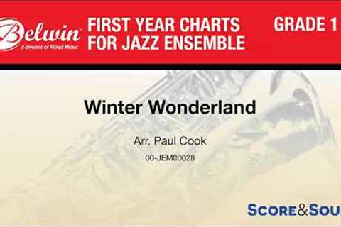 Winter Wonderland, arr. Paul Cook – Score & Sound