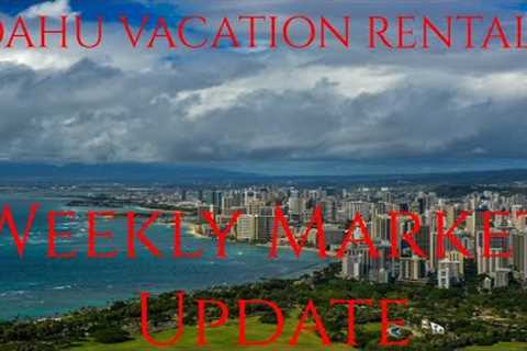 Vacation Rental  Update | What''s New on Oahu, Hawaii  September 8th- 15th 2023