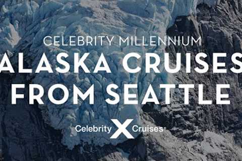 Experience a Luxury Alaska Cruise From Seattle