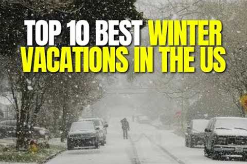 Top 10 Best Winter Vacations In The US | WORLD TRAVELS