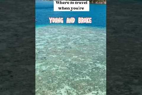 Where to travel when you are YOUNG AND BROKE #budgettravel #budgettraveltips #philippines #shorts