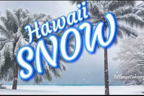 SNOW IN HAWAII! Hawaiians was hit with A Surprise Winter Wonderland! Tropical SNOW!