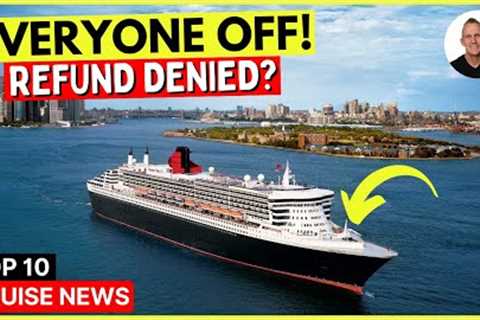 Cruise CANCELLED after Boarding! (& Top 10 Cruise News)