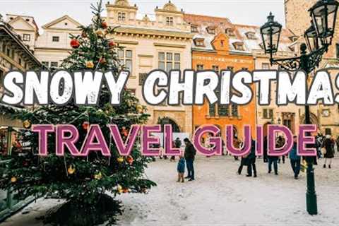 Winter Whimsy: Snowy and Charming Christmas Destinations Around the World