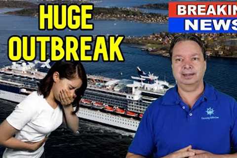 HUGE OUTBREAK ON CELEBRITY CRUISE SHIP - CRUISE NEWS