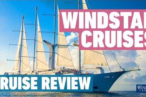 Windstar Cruises | Cruise Review