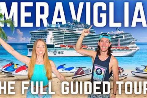 MSC MERAVIGLIA | Ultimate Cruise Ship Tour ( + Bonus Private Island Tour)