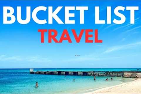 Best Travel Destinations in The World - 2024 Bucket List