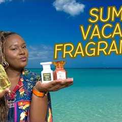 The Best Summer Vacation Fragrances | Perfumes for Warm Weather & Year Round!