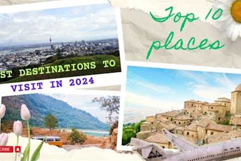 Top 10 Most Beautiful Cities in The World | Top 10 Places to Visit in 2024