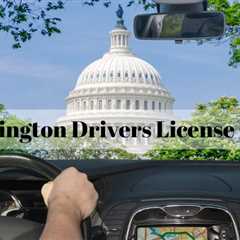 Welcome to MyProMovers & Storage’s Ultimate Washington Drivers License Guide | MyProMovers