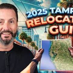 The Ultimate Relocation Guide when Moving To Tampa Florida 2025