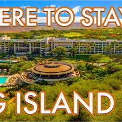 Where to Stay on the Big Island Hawai''i 2025 (Big Island Resorts and Hotels)