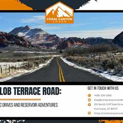 Kolob Terrace Road: Scenic Drives and Reservoir Adventures