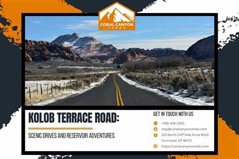 Kolob Terrace Road: Scenic Drives and Reservoir Adventures