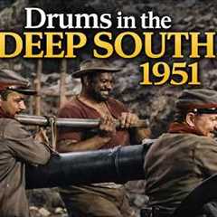 A Nation Divided, Loyalty on Trial - Drums in the Deep South (1951) | Classic Civil War Movie HD